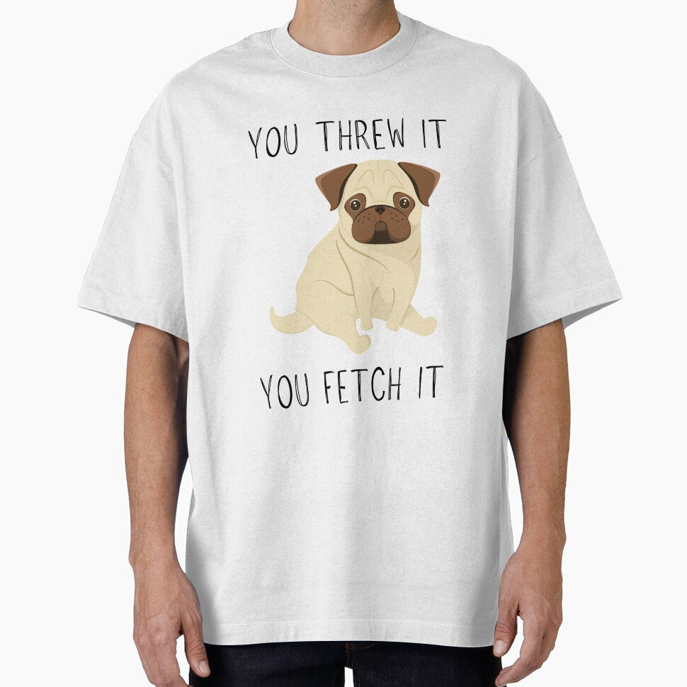 You Threw It, You Fetch It - Unimpressed Dog by LiToDesignCo