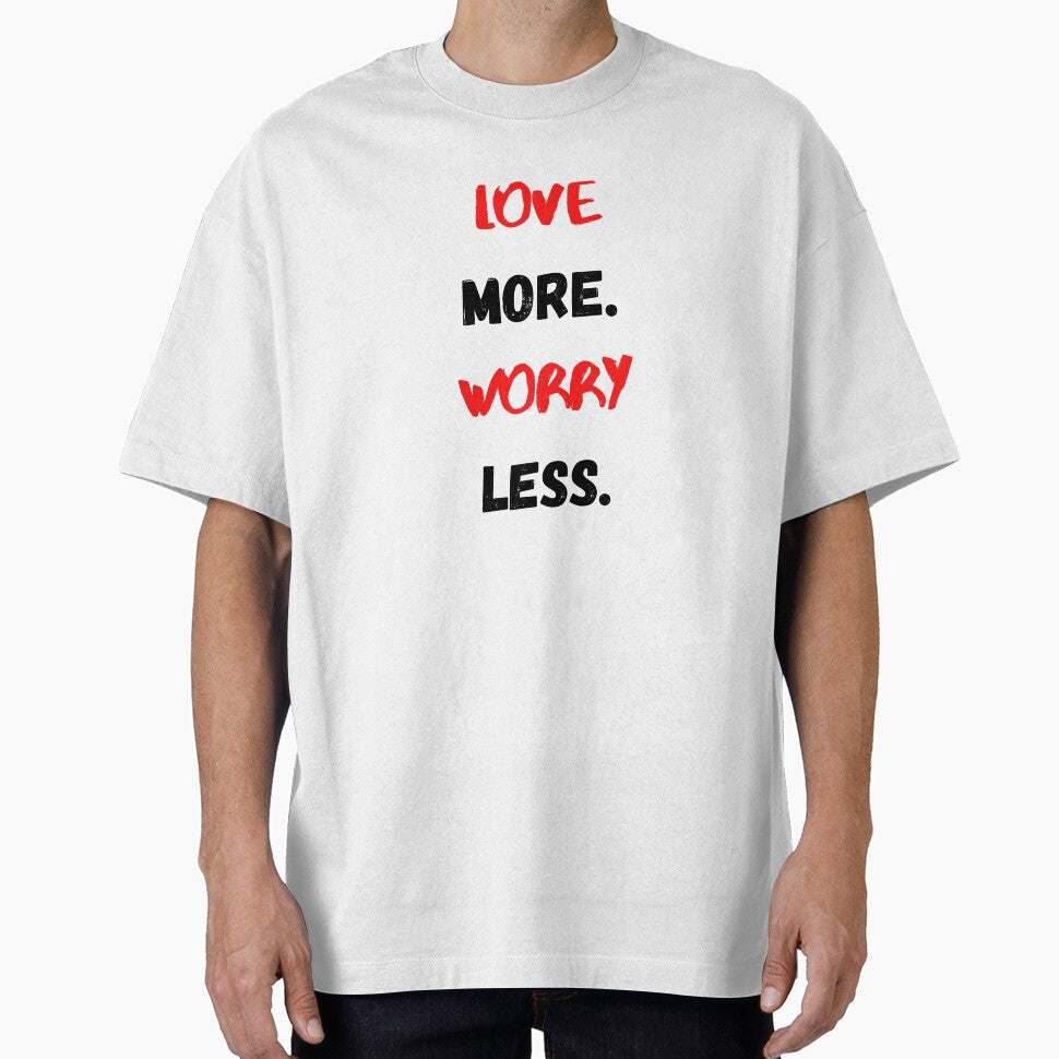 Love More Worry Less, Motivational & Inspirational by Salman Hino