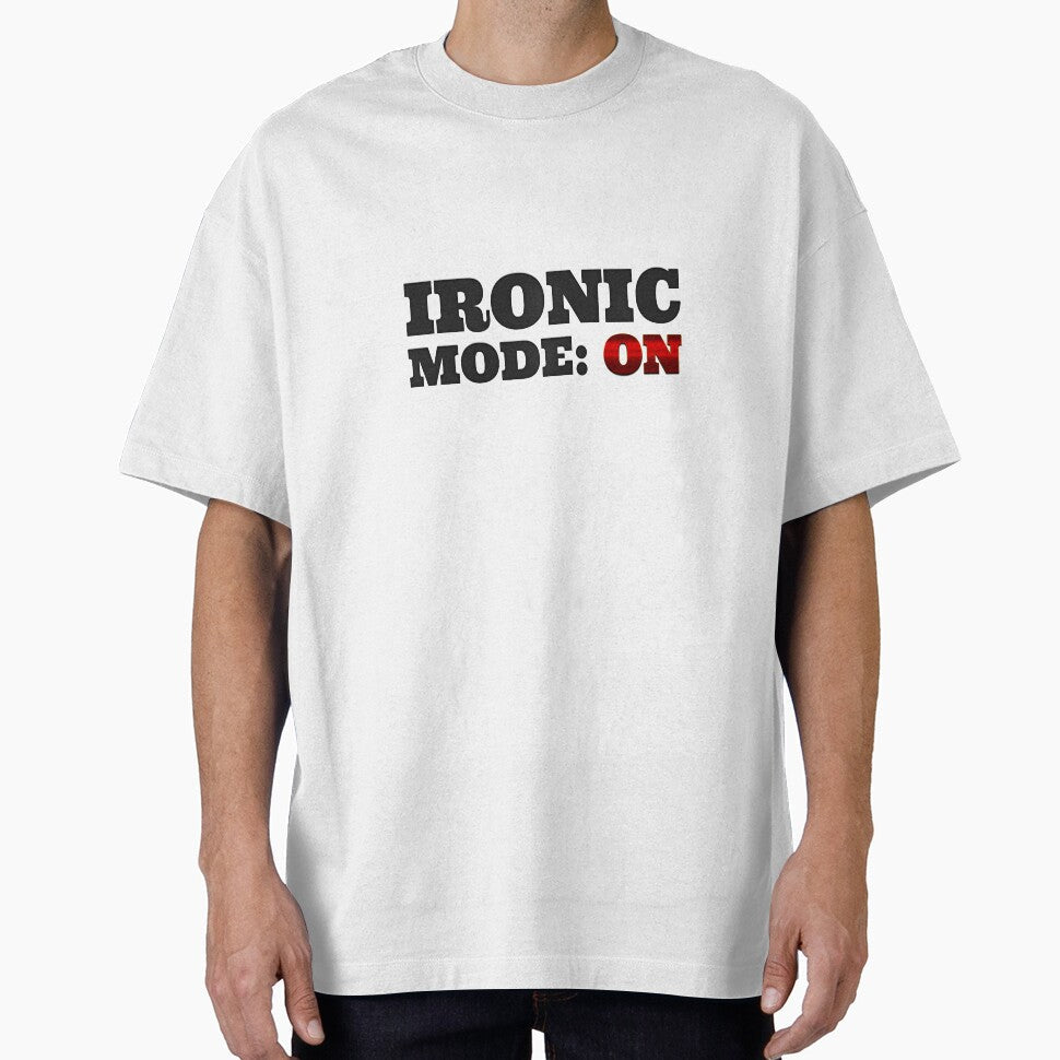 Ironic Mode On by shinevideo