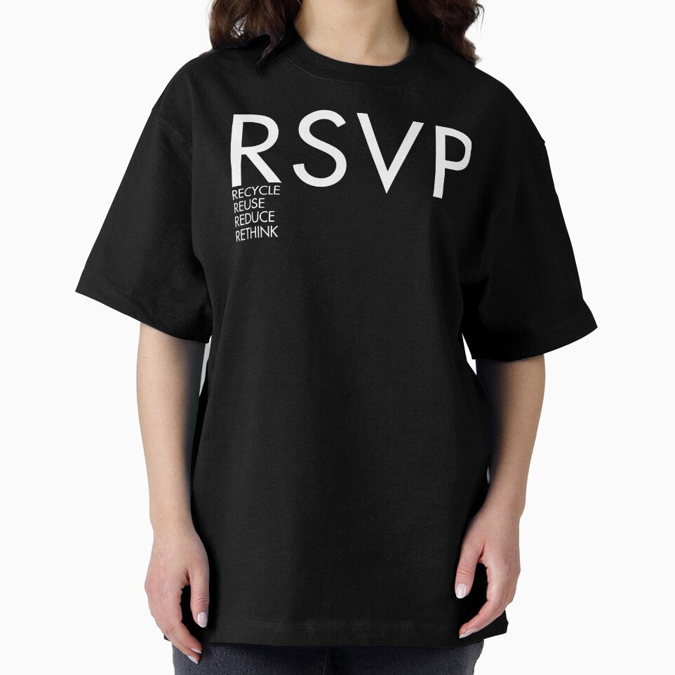 RSVP RECYCLE REUSE REDUCE RETHINK by WhyYTees