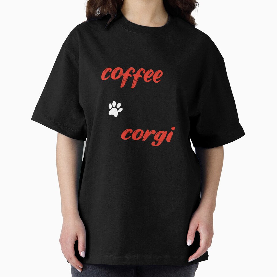 funny dog and coffee meme,all i need is coffee and my corgi by randomdogshirt