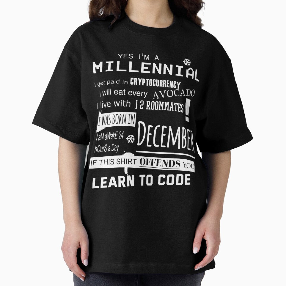 Yes i am a Millennial - I was born in December by T UNIQUE