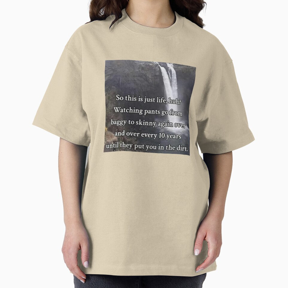 so this is life, huh? by gigishirts