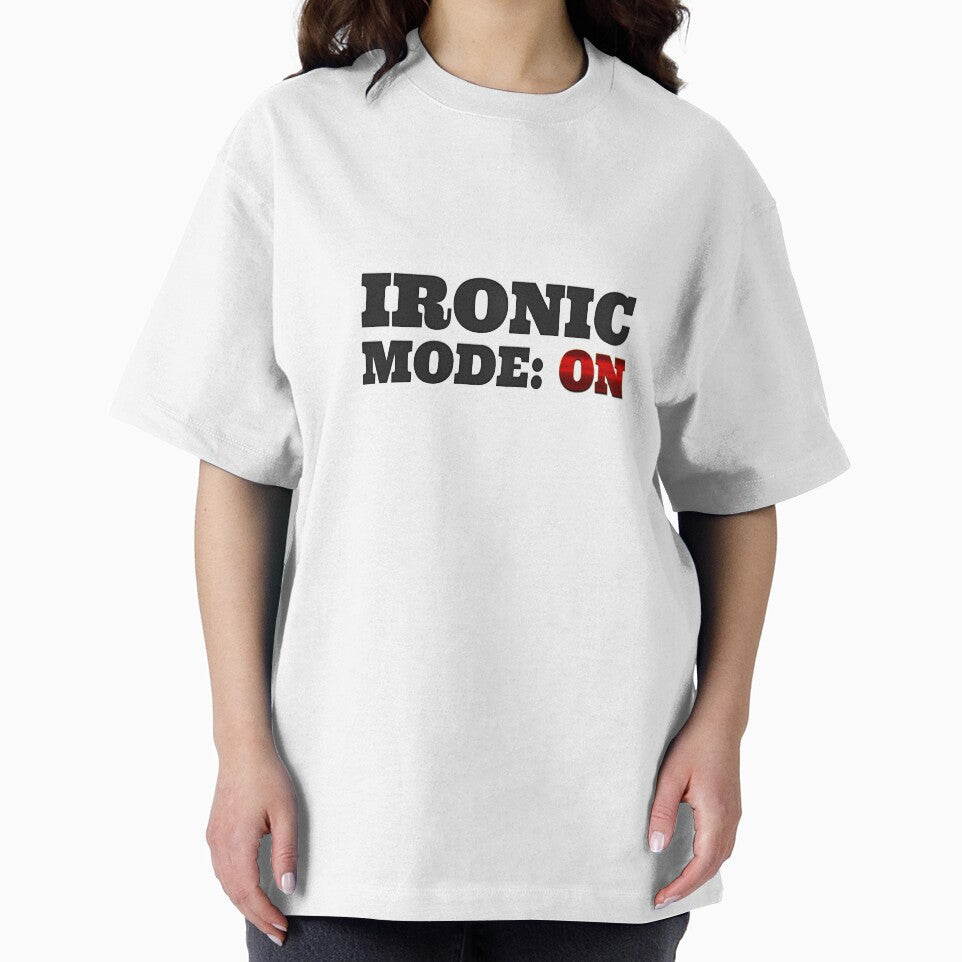 Ironic Mode On by shinevideo