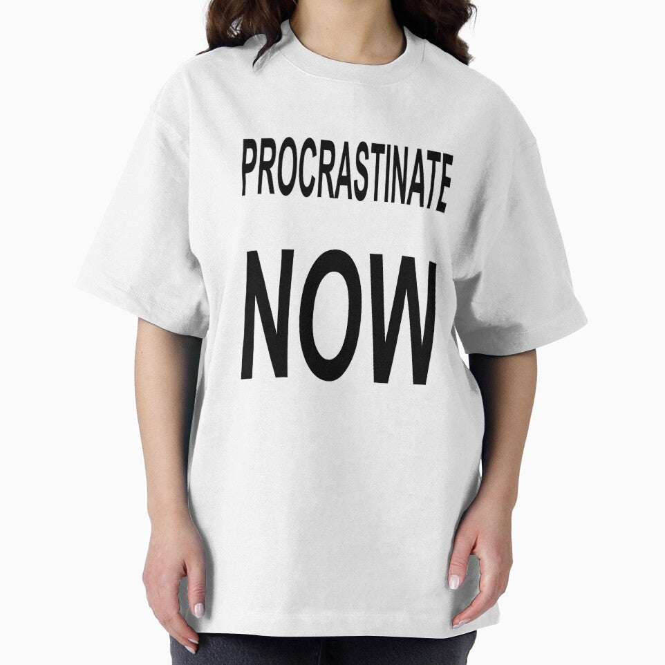 Procrastinate NOW by StudioN