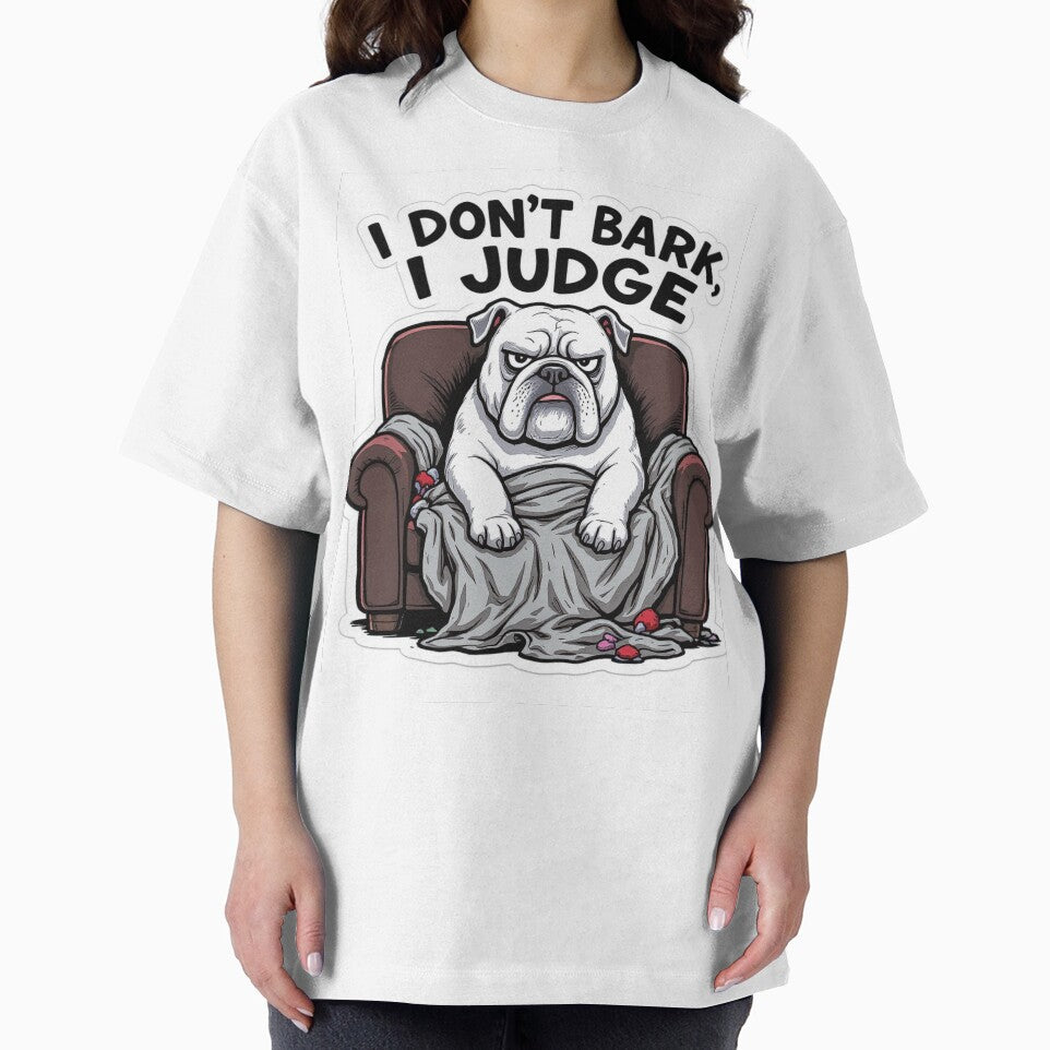 I Don’t Bark, I Judge – Funny Grumpy Bulldog Meme Design by VibeVauilt