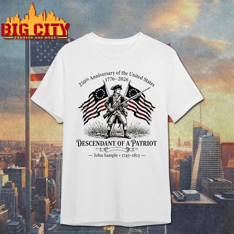 Original Personalized 250th Anniversary Of The United States Descendant Of Patriot Genealogy Shirt