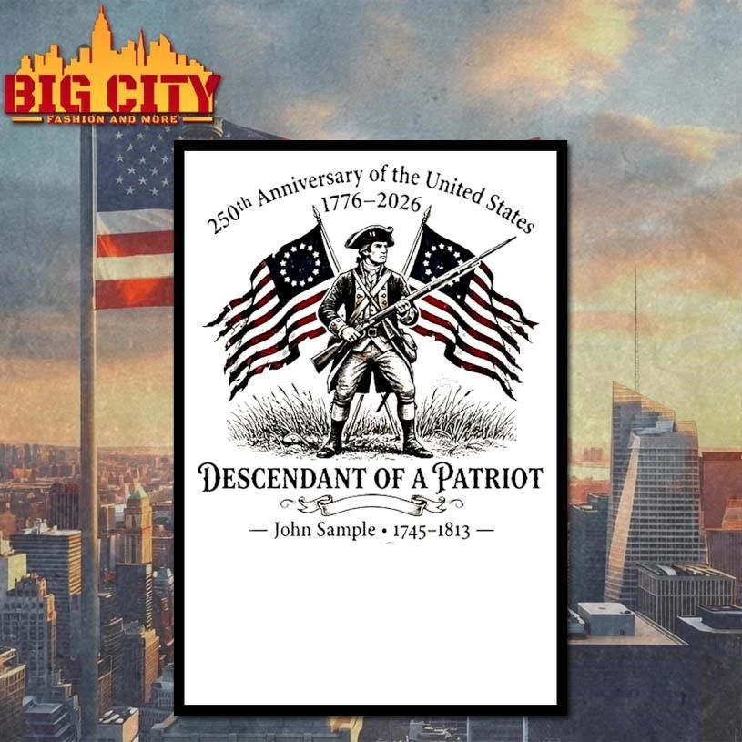Original Personalized 250th Anniversary Of The United States Descendant Of Patriot Genealogy Shirt